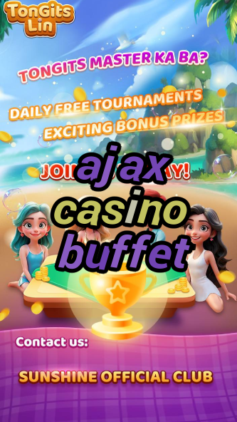 ajax casino buffet-igamblinglist.com